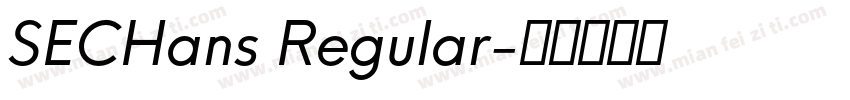 SECHans Regular字体转换